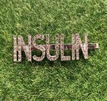 Load image into Gallery viewer, &quot;INSULIN&quot; Custom Hair Clip (Silver)